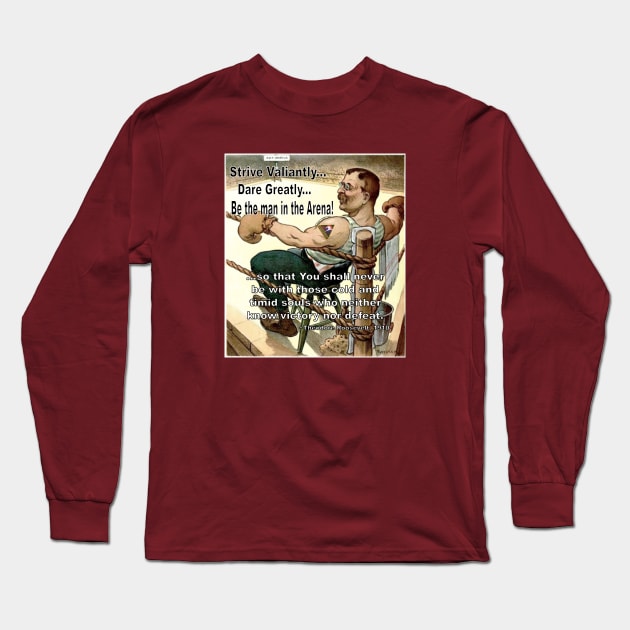 Man in the Arena Long Sleeve T-Shirt by AKTionGear